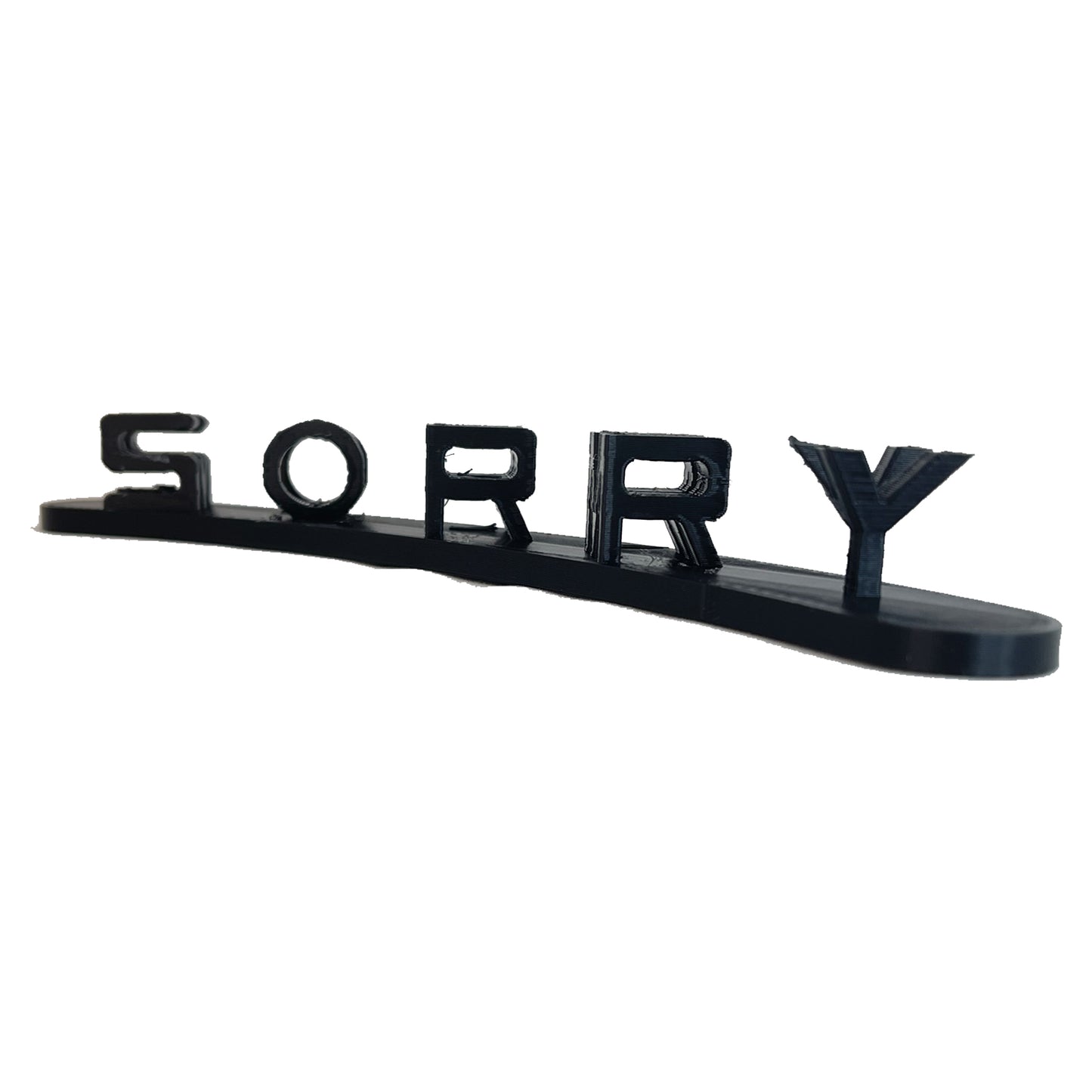 Mommy Sorry 3D Printed Sign